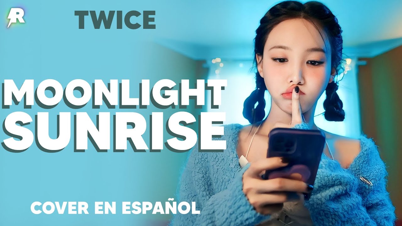 [COVER] TWICE (트와이스) 'MOONLIGHT SUNRISE' 🌙 (ESPAÑOL) - RIZXNG UP! ⚡
