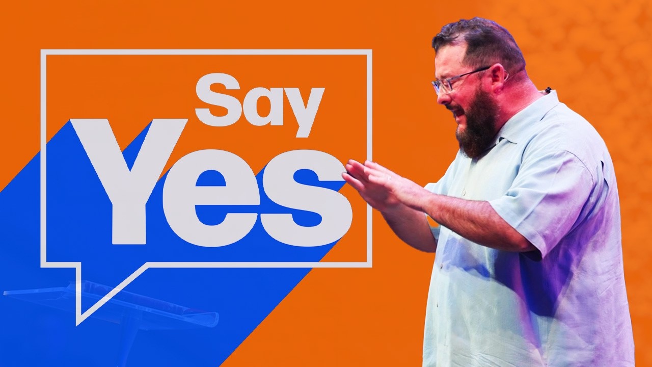 Say Yes   February 8, 2026