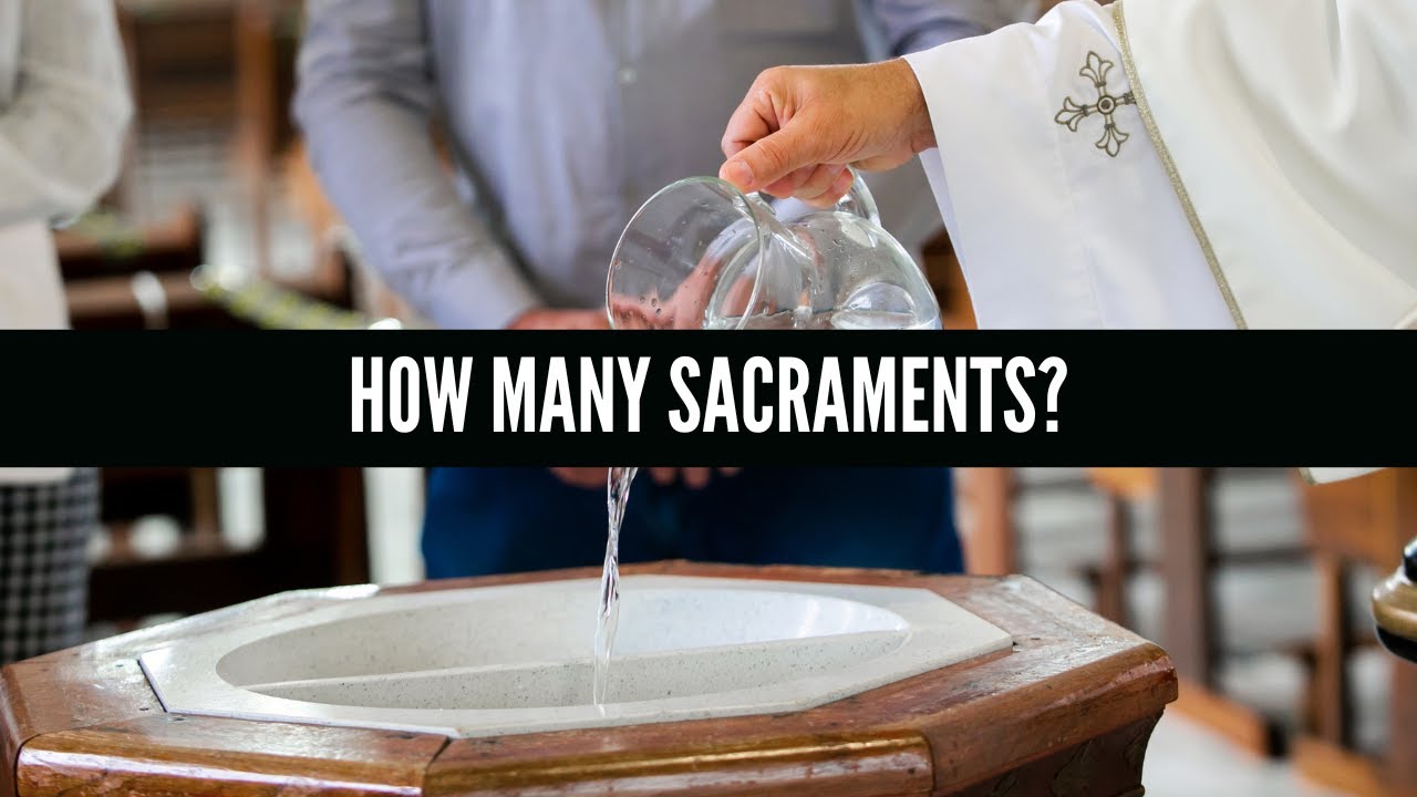 How Many Sacraments?