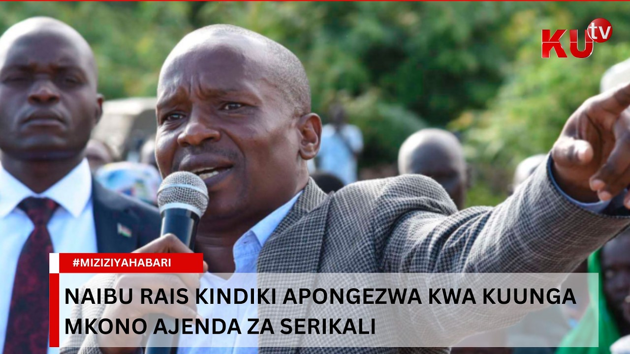 Naibu Rais Kindiki apongezwa kwa kuunga mkono ajenda za serikali