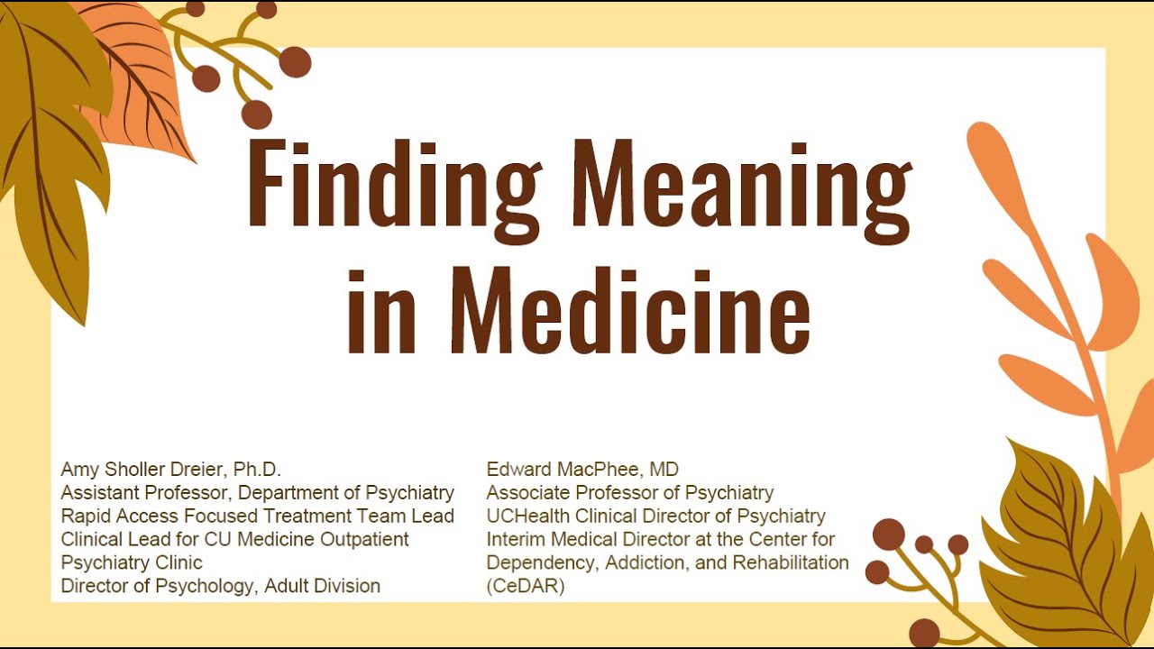 November 2025 - Levitt Distinguished Speaker Series - Finding Meaning in Medicine