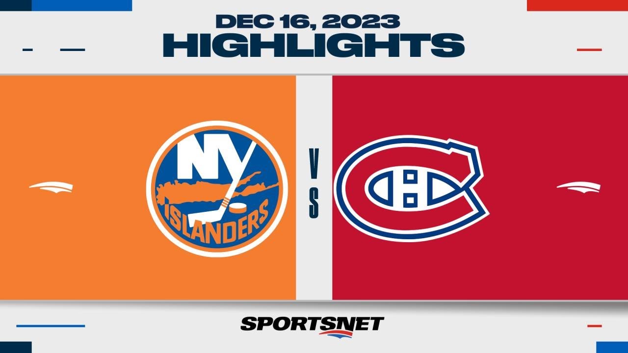 NHL Highlights | Islanders vs. Canadiens - December 16, 2023
