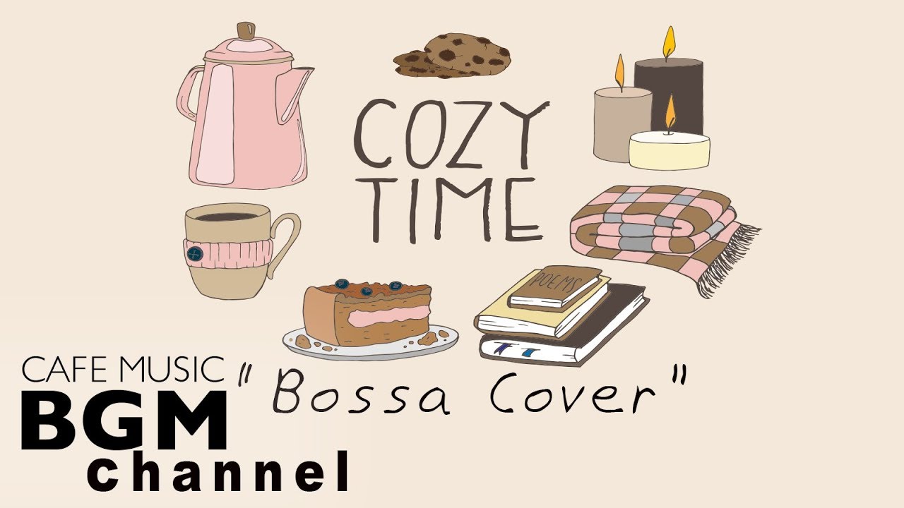 Female Singer's Songs Bossa Nova Cover - Relaxing Bossa Nova Music - Background Music