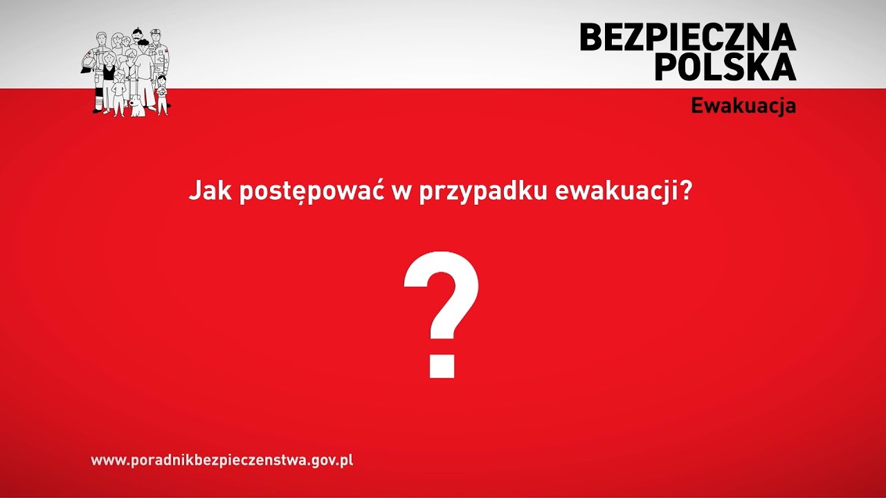 Bezpieczna Polska - Ewakuacja