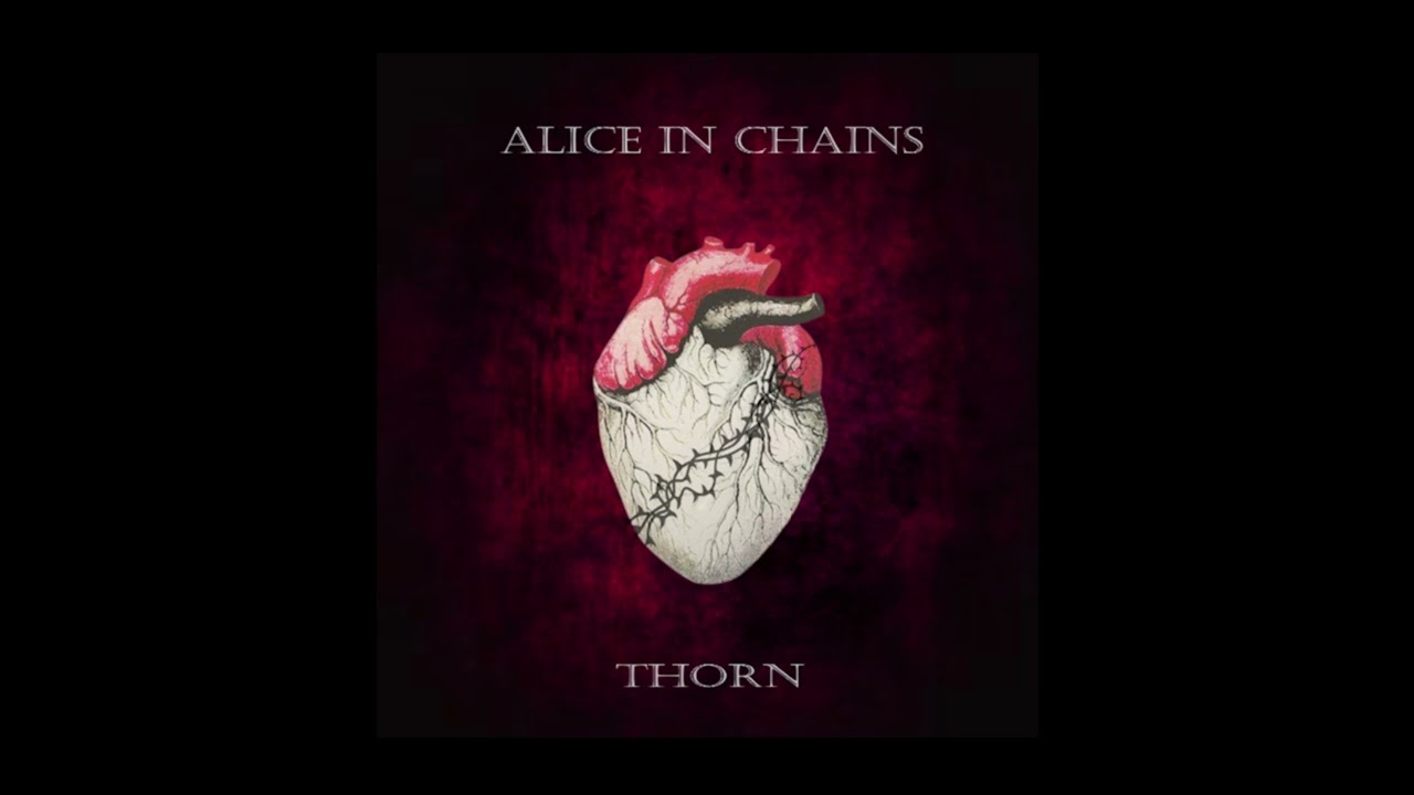 Alice In Chains - THORN (Original)(Layne AI)