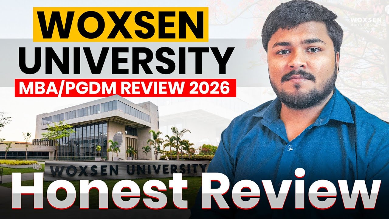 Woxsen University MBA 2026 | Worth It or Waste? Honest Review ✅