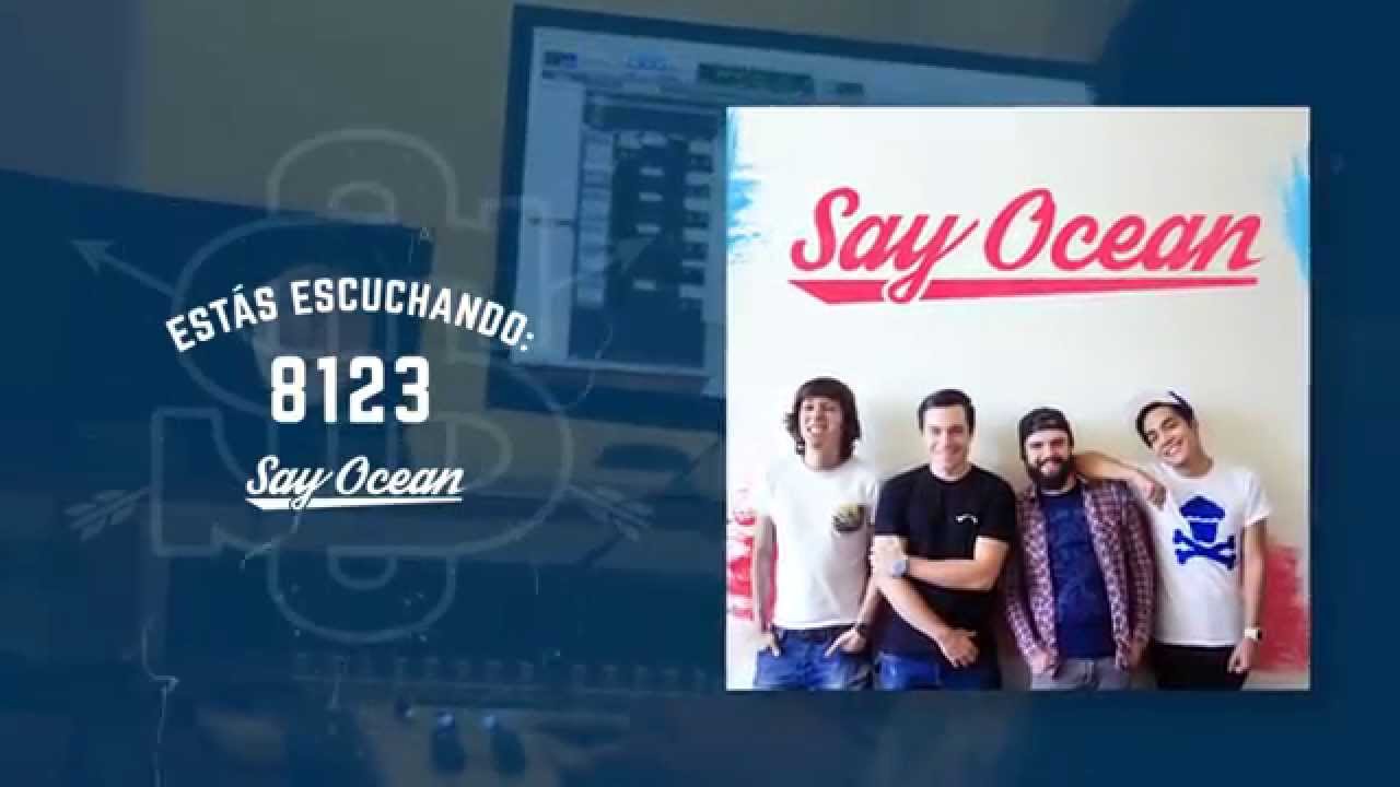 Say Ocean - 8123 | Album Stream