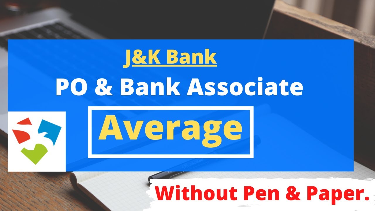 Average (Without Pen & Paper) for JK Bank Exam 2020 | Lecture -1| math classes for jk bank 2020.