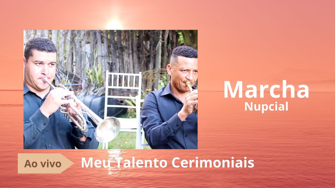 Marcha Nupcial [Meu Talento Cerimoniais 