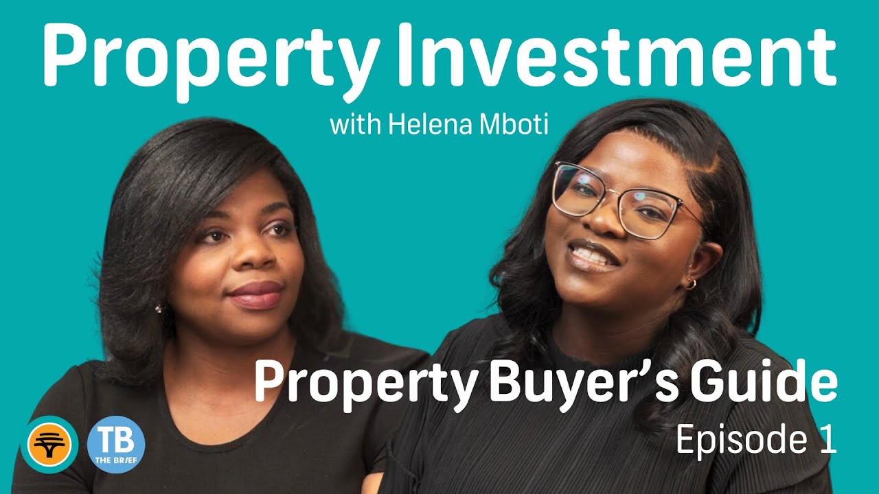Is Property a Smart Investment? | FNB Namibia Property Buyer's Guide - Episode 1