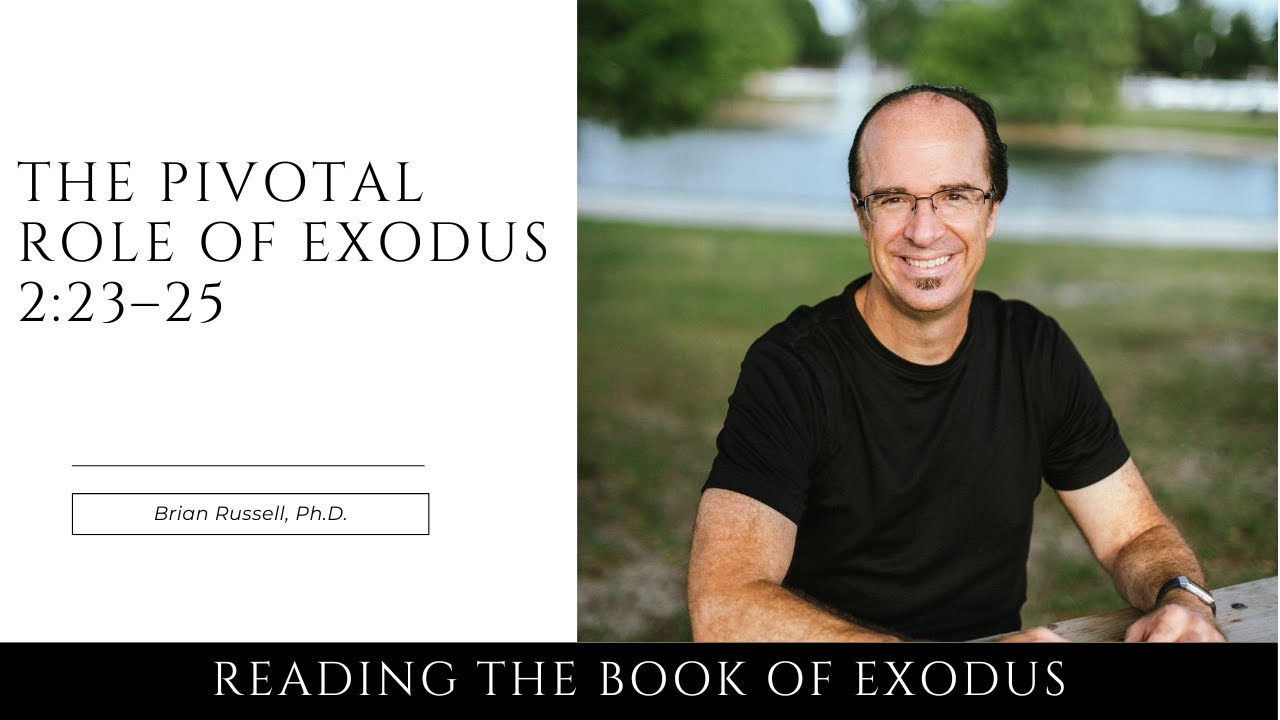 The Pivotal Role of Exodus 2:23–25