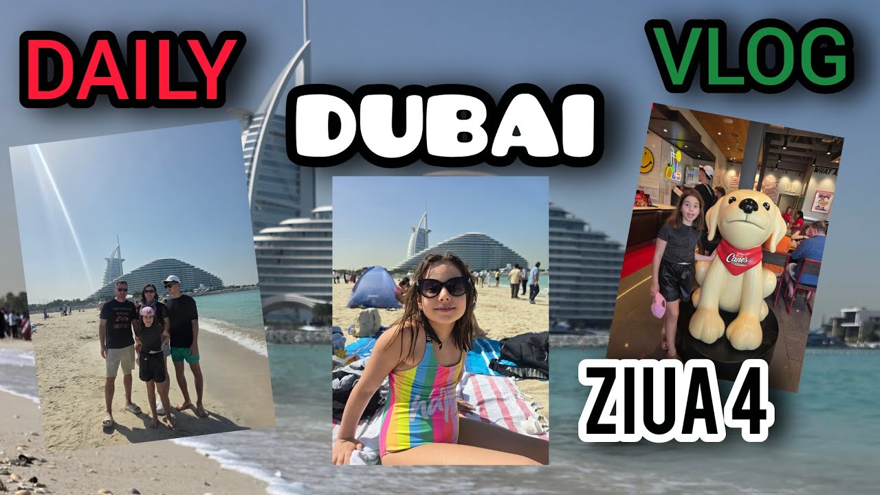 Daily Vlog - Ziua 4 în DUBAI 🇦🇪🐫⛱️🌊 #dubai #dailyvlog #vacation #burjalarab #ianasifamiliaei 