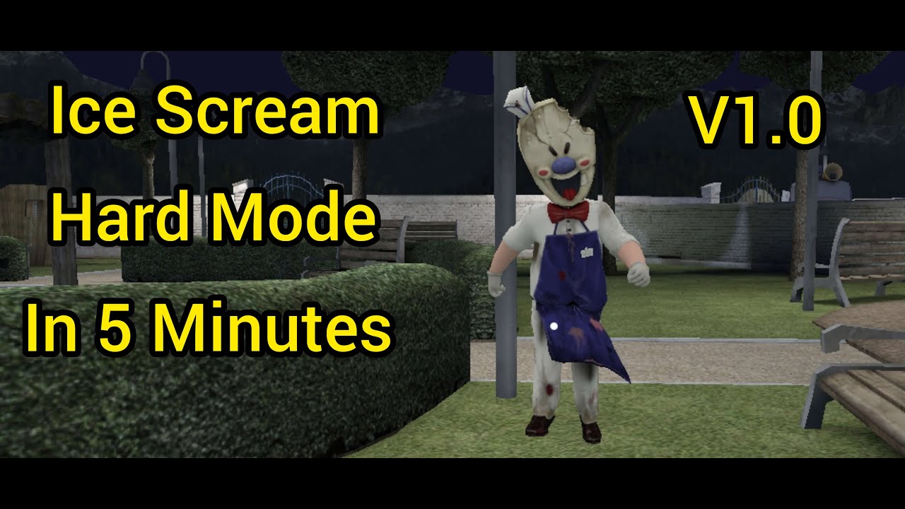 Ice Scream V1.0 Hard Mode In 5 Minutes