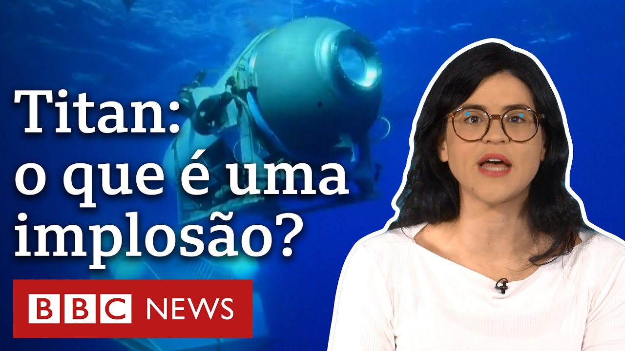 O que &eacute; uma implos&atilde;o, que pode ter destru&iacute;do submarino Titan