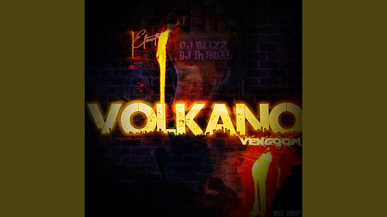 Volkano (feat. Dj Blizz) (Electronic VenGqom)