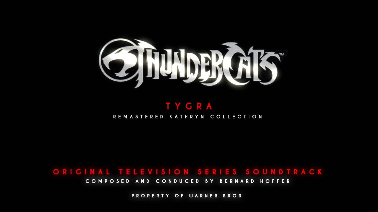 Thundercats Soundtrac - Tygra ( Remastered)