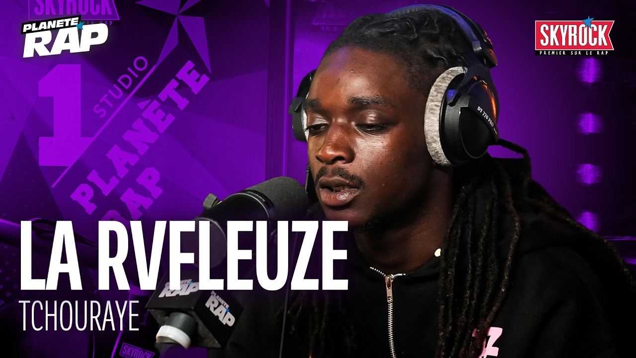 La Rvfleuze - TCHOURAYE #Plan&egrave;teRap