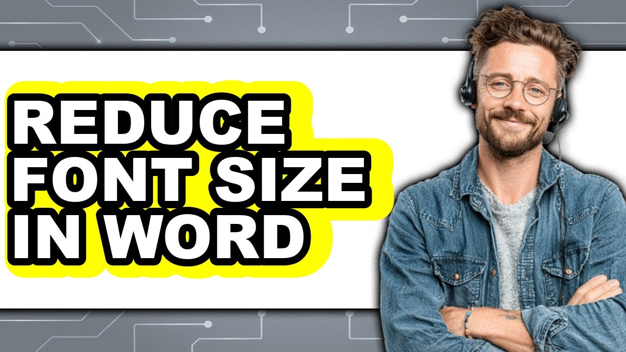 How to Reduce Font Size in Word (only Way)