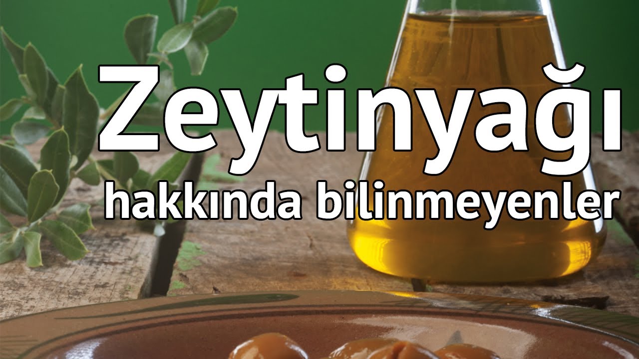 Zeytinyağı Hakkında Bilinmeyenler