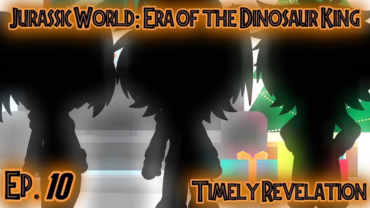 Jurassic World: Era of the Dinosaur King Ep. 10 | Timely Revelation | DK x JW