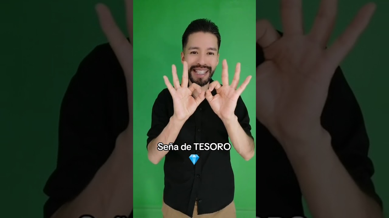 Cómo se dice TESORO 💎 en Lengua de Señas Mexicana LSM. Aprende la Lengua de Señas aquí conmigo ❤️
