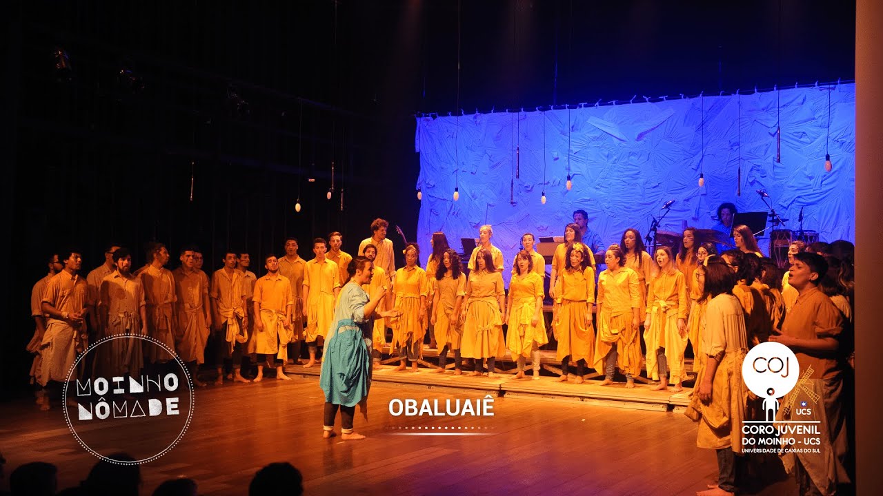 Obaluaiê | Coro Juvenil do Moinho/UCS