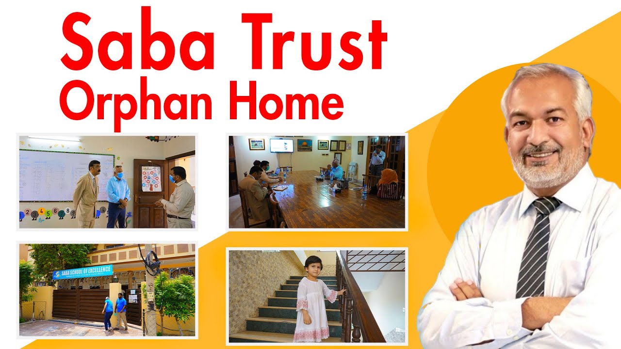 Saba Trust Orphan Home