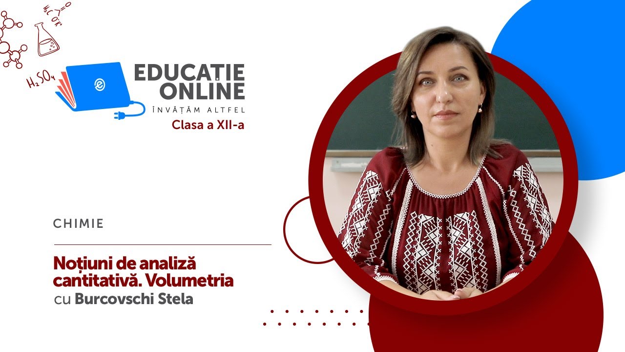 Chimie, Clasa a XII-a, Noțiuni de analiză cantitativă. Volumetria