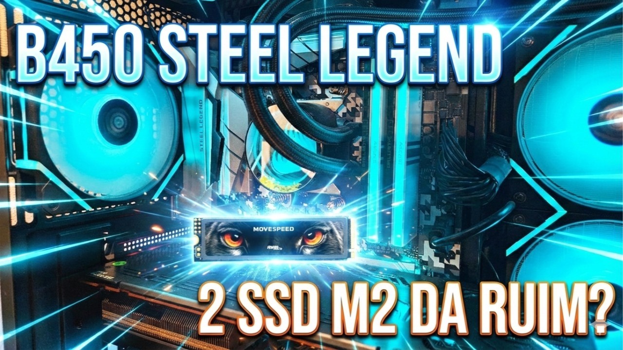 Coloquei 2 SSD M.2 NVMe na B450 Steel Legend… deu certo?