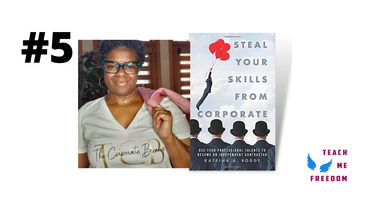 #5 - Steal Your Skills From Corporate Ft. Katrina Roddy of The Corporate Breakup
