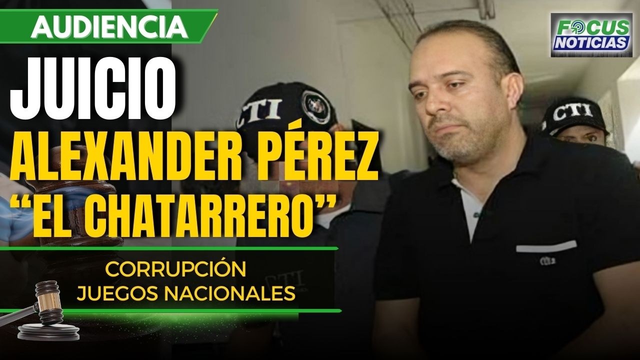EN VIVO | Audiencia Caso CORRUPCIÓN Juegos NACIONALES. Juicio ALEXANDER PÉREZ 