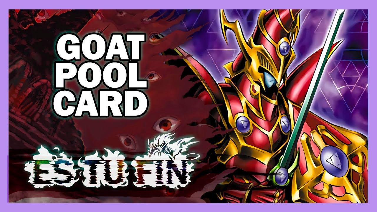 Yugioh Goat Format (Card pool) ESPAÑOL 😀