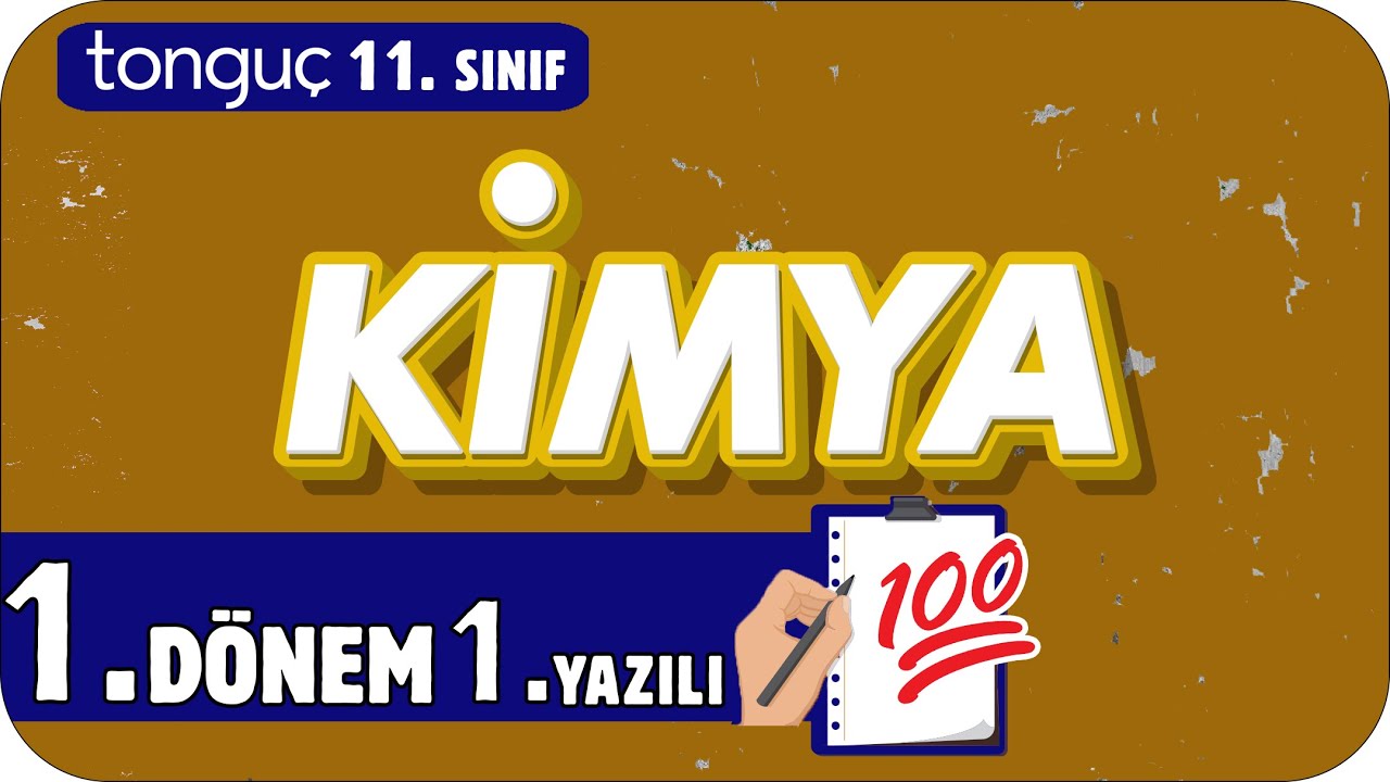 11.Sınıf Kimya 1.Dönem 1.Yazılıya Hazırlık 📑 #2025