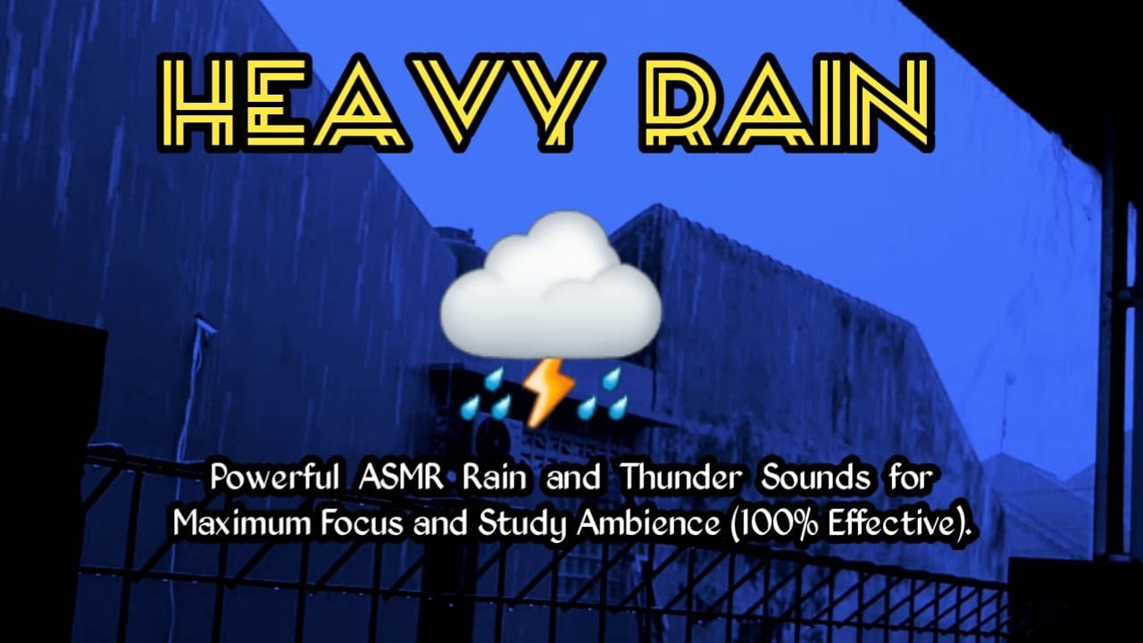 ASMR Rain and Thunder Sounds for Maximum Focus and Study Ambience |  100% Effective