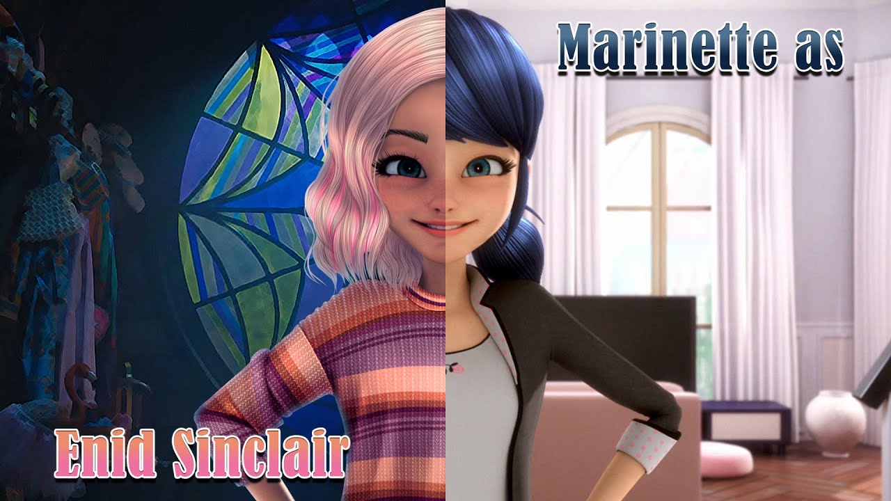 UnaJoss SpeedEdit | Marinette as Enid Sinclair from 