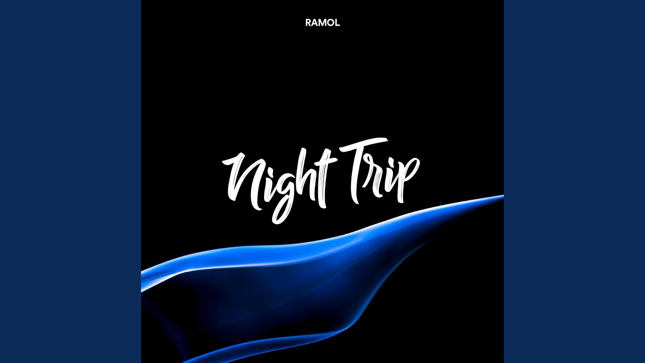 Night Trip