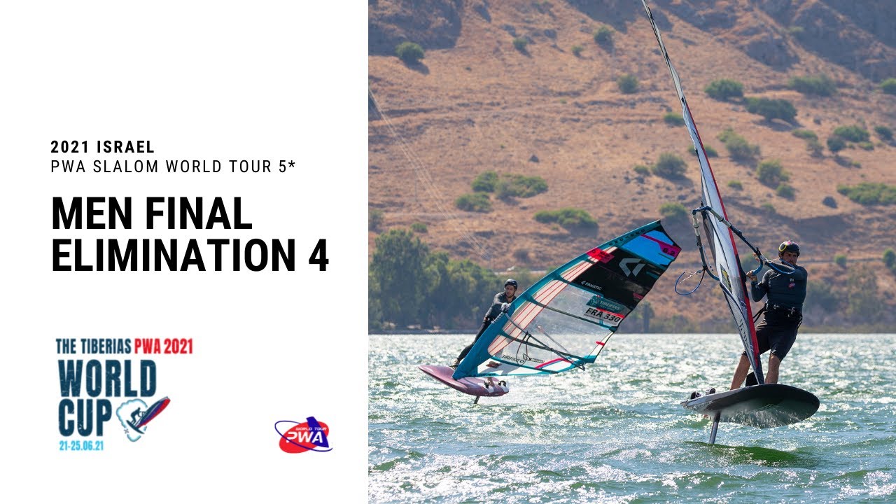 2021 Tiberias Israel PWA World Cup - Men Slalom Elimination 4