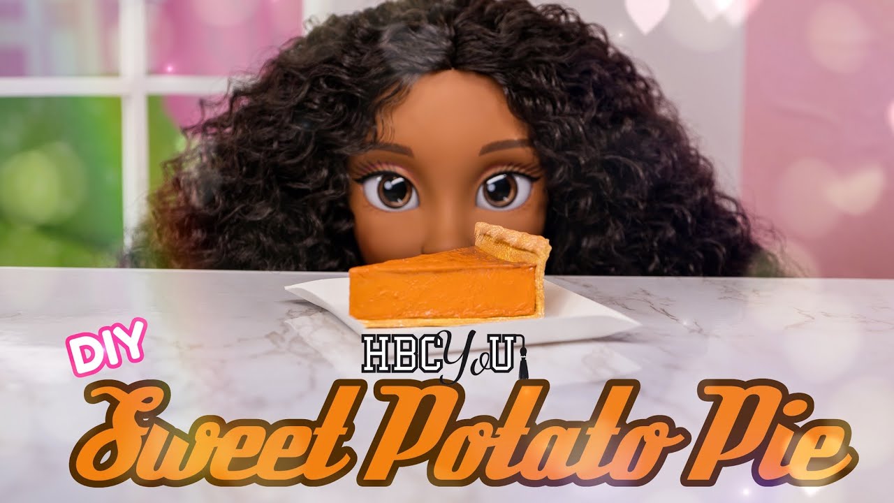 HBCyoU Craft: Let's Make a Sweet Potato Pie for our HBCyoU Dolls