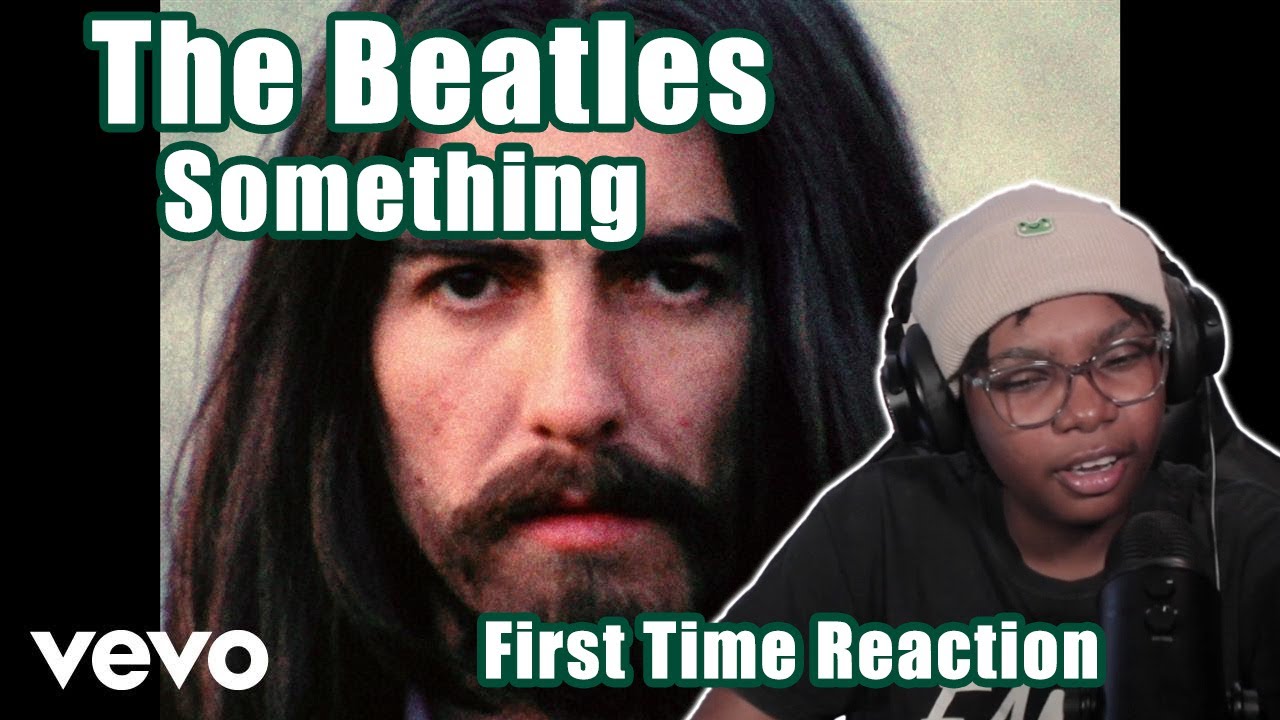 Reacting to The Beatles Something for the First Time