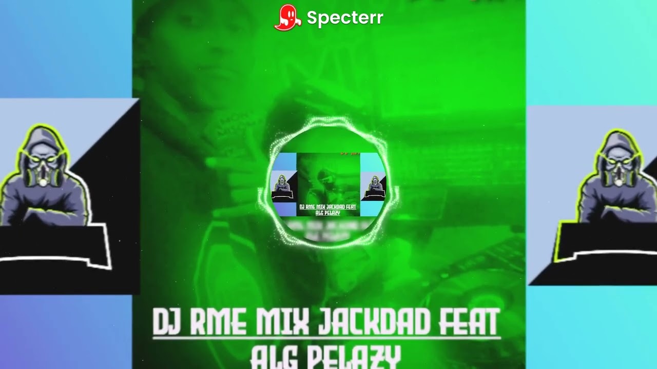 DJ RME MIX JACKDAD feat ALG  PELAZY AFRO TRAP 2026