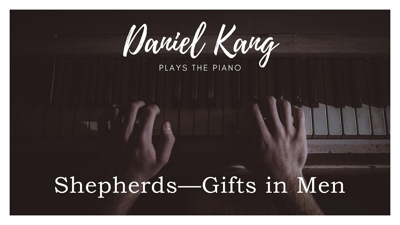 [Song 103] Shepherds Gifts in Men