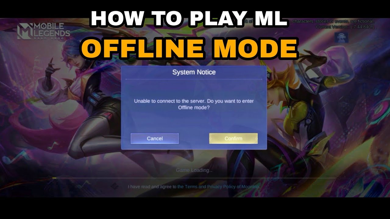 How to play ML offline mode -Mobile Legends