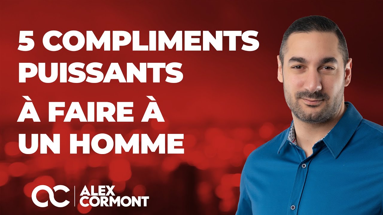 5 compliments à faire à un homme : Vous allez le faire craquer !