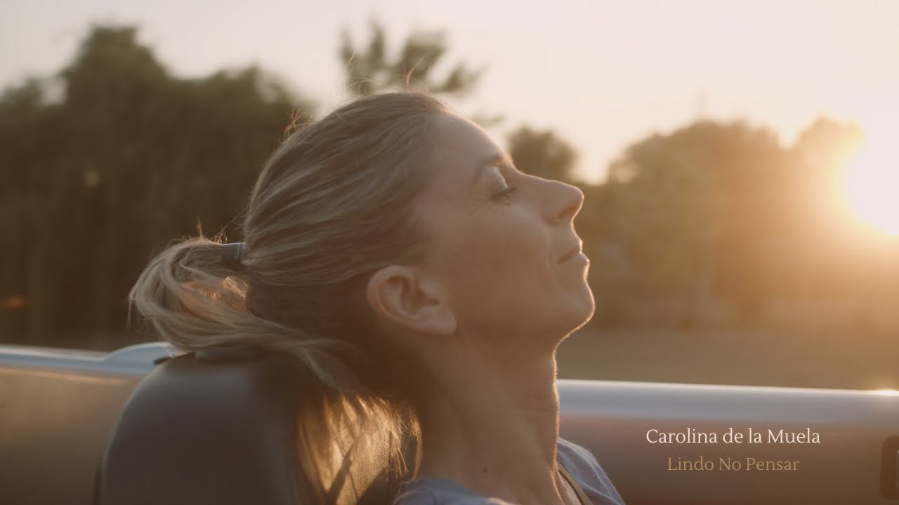 Carolina de la Muela - Lindo No Pensar