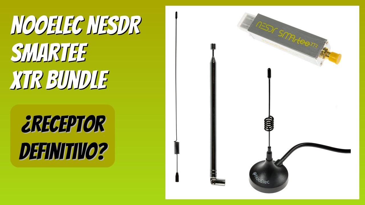 RESEÑA (2026) : NooElec NESDR SMArTee XTR Bundle. DETALLES