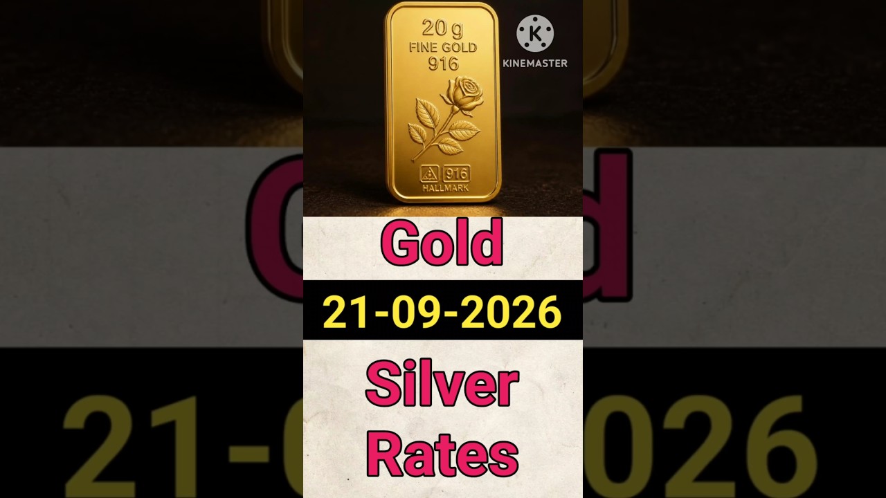 Today's Gold Rate on 09/21/2026 // Today's Gold Rate // Today's Silver Rate // Today's Gold & Sil...