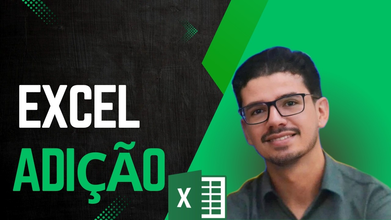 ADIÇÃO - Excel Direto ao Ponto: Do Zero ao Intermediário.