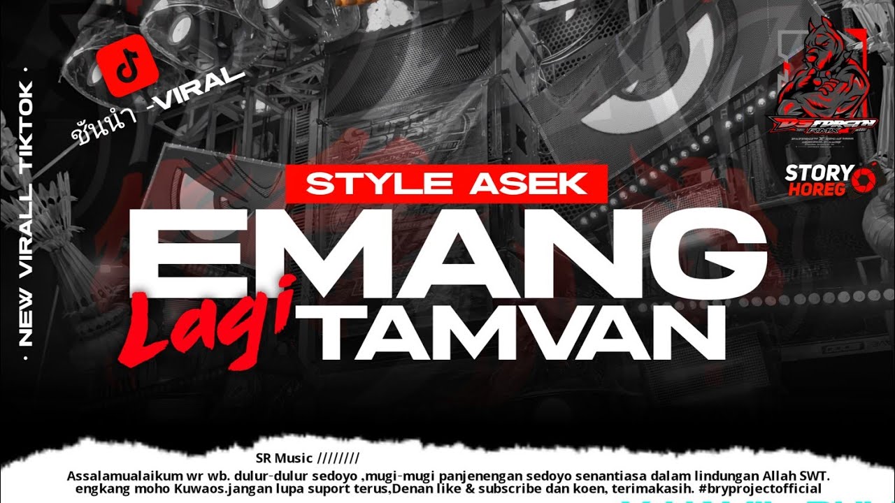 DJ EMANG LAGI TAMVAN - STYLE ASEK-ASEK BASS PARTY KARNAVALAN 2025 