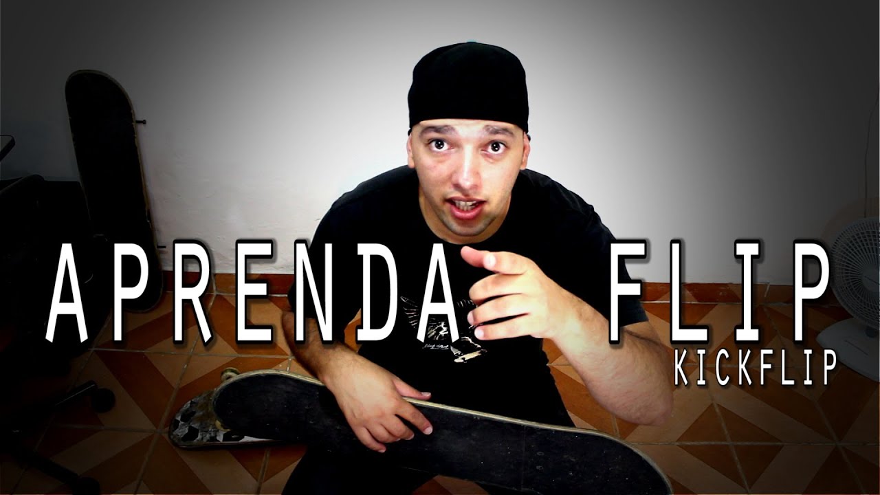 Como Mandar Flip (Kickflip) + Dica da Manteiga | Tutorial de Mestre do Skate