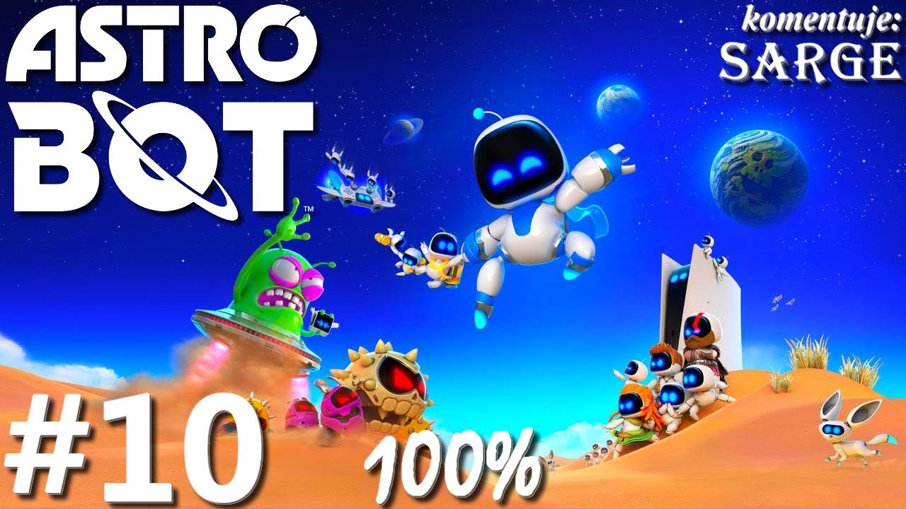 Zagrajmy w Astro Bot PL (100%) odc. 10 - Bot of War